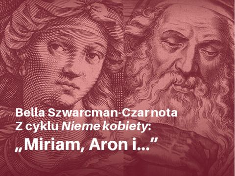 „Miriam, Aron i…”